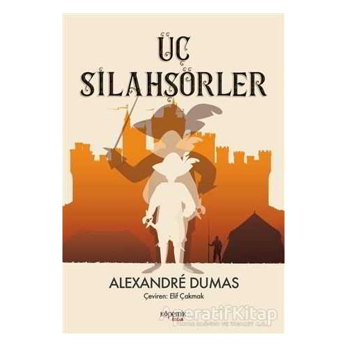 Üç Silahşörler - Alexandre Dumas - Kopernik Çocuk Yayınları