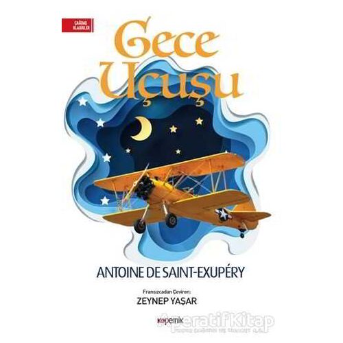 Gece Uçuşu - Antoine de Saint-Exupery - Kopernik Kitap