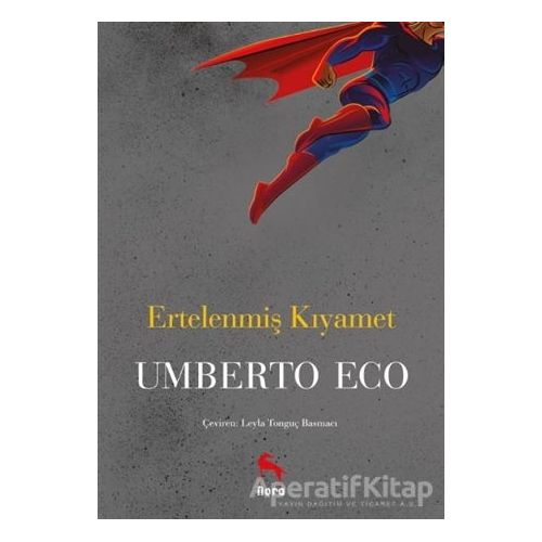 Ertelenmiş Kıyamet - Umberto Eco - Nora Kitap