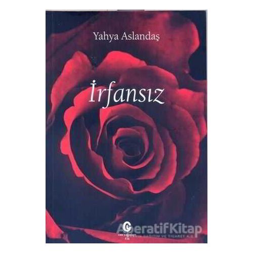 İrfansız - Yahya Aslandaş - Can Yayınları (Ali Adil Atalay)