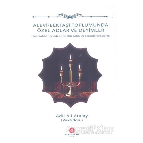 Alevi - Bektaşi Toplumunda Özel Adlar ve Deyimler