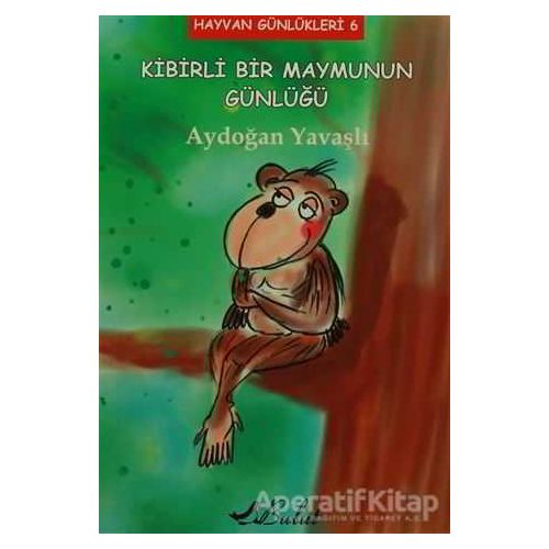 Kibirli Bir Maymunun Günlüğü - Aydoğan Yavaşlı - Bulut Yayınları