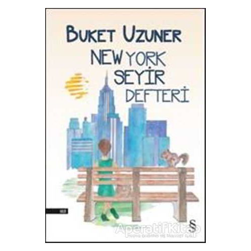New York Seyir Defteri - Buket Uzuner - Everest Yayınları