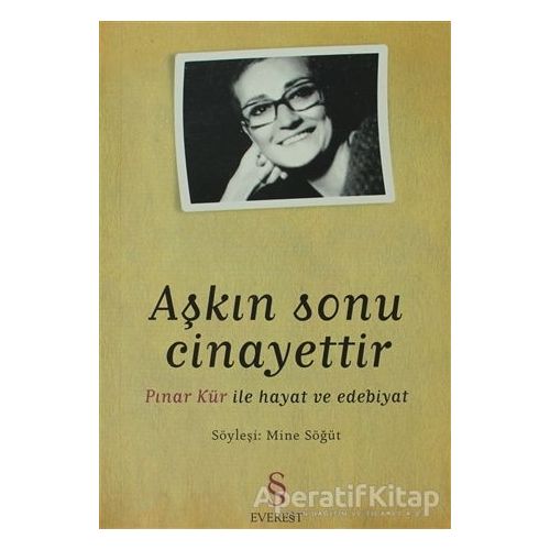 Aşkın Sonu Cinayettir - Derleme - Everest Yayınları