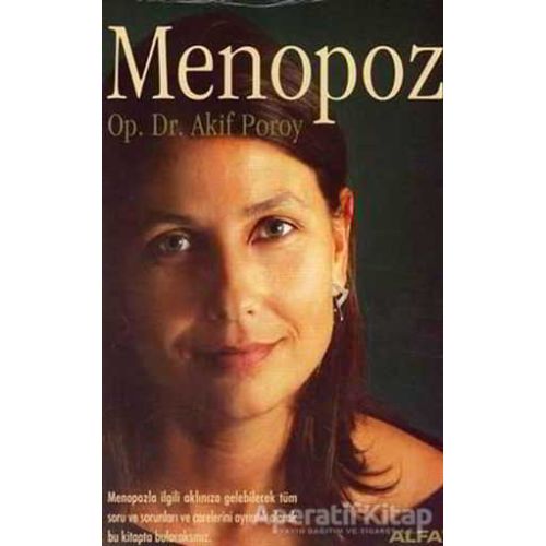 Menopoz - Akif Poroy - Alfa Yayınları