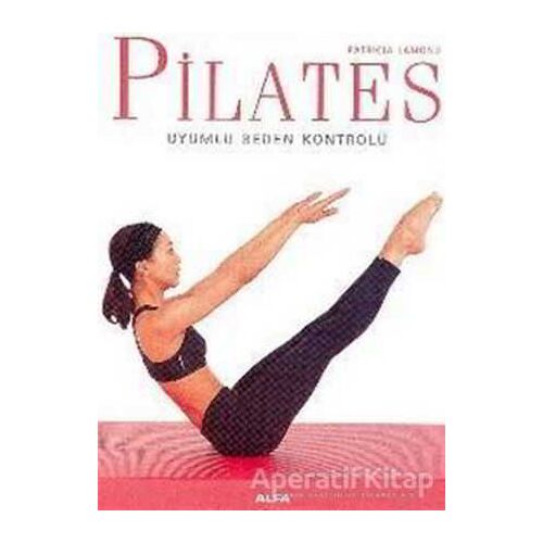Pilates - Patricia Lamond - Alfa Yayınları