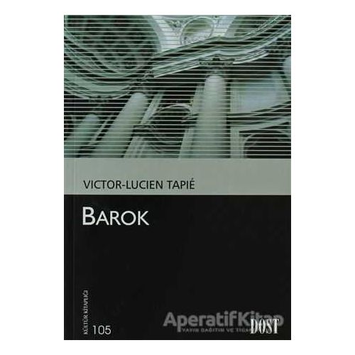 Barok - Victor-Lucien Tapie - Dost Kitabevi Yayınları