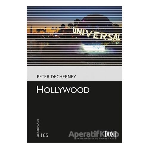 Hollywood - Peter Decherney - Dost Kitabevi Yayınları
