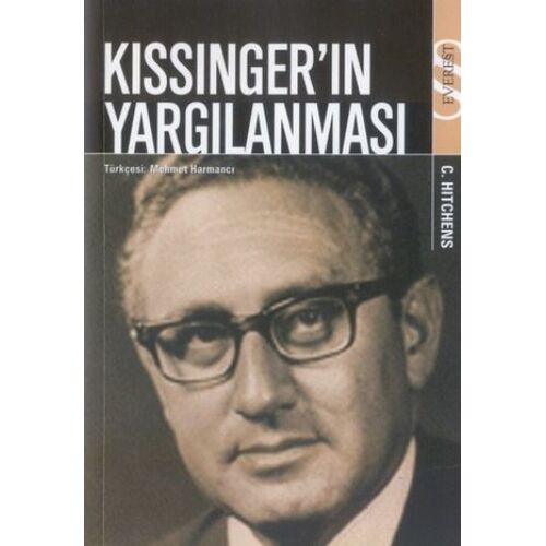 Kissinger’ın Yargılanması - Christopher Hitchens - Everest Yayınları