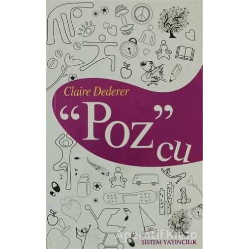 Poz’cu - Claire Dederer - Sistem Yayıncılık