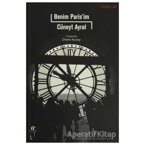 Benim Parisim - Cüneyt Ayral - Oğlak Yayıncılık