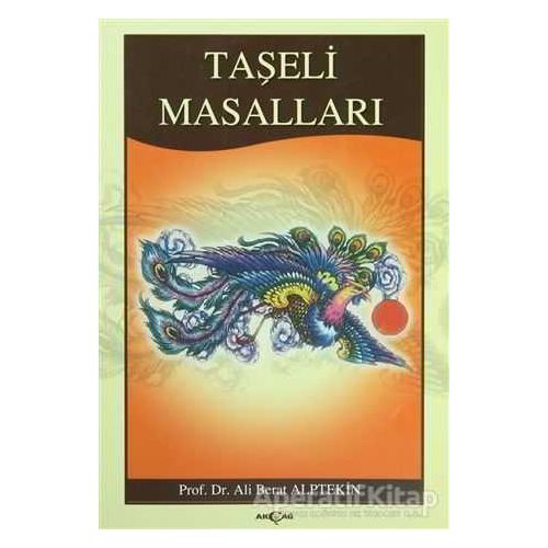 Taşeli Masalları - Ali Berat Alptekin - Akçağ Yayınları