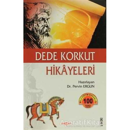 Dede Korkut Hikayeleri - Kolektif - Akçağ Yayınları