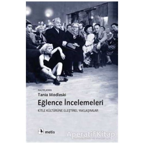 Eğlence İncelemeleri - Kolektif - Metis Yayınları