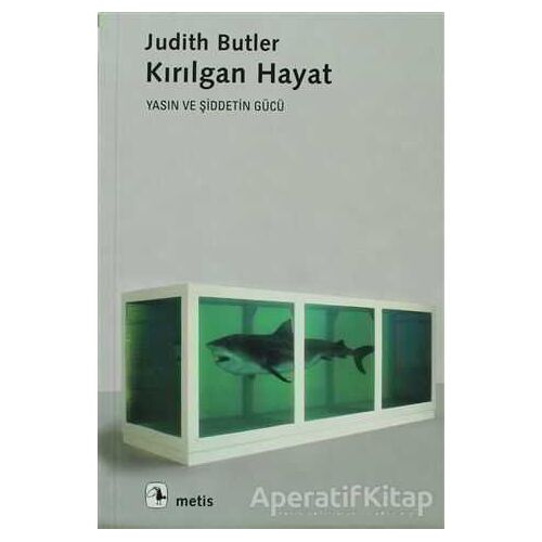Kırılgan Hayat - Judith Butler - Metis Yayınları
