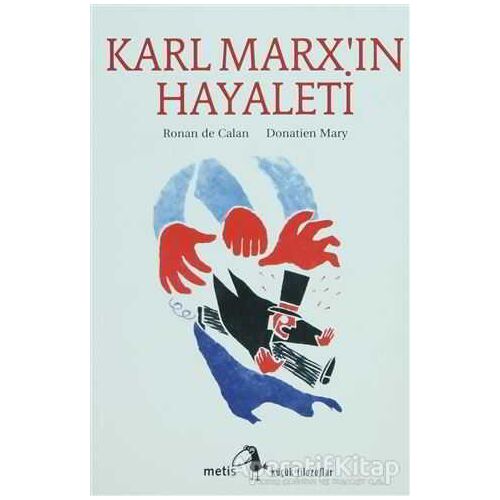 Karl Marx’ın Hayaleti - Donatien Mary - Metis Yayınları