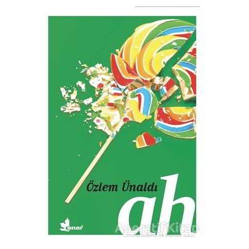 Ah - Özlem Ünaldı - Çınar Yayınları