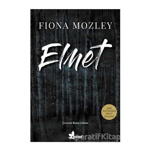 Elmet - Fiona Mozley - Çınar Yayınları