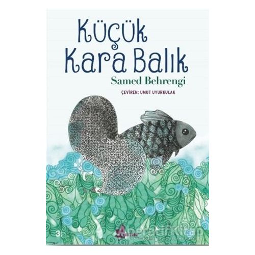 Küçük Kara Balık - Samed Behrengi - Çınar Yayınları