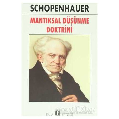 Mantıksal Düşünce Doktrini - Arthur Schopenhauer - Oda Yayınları