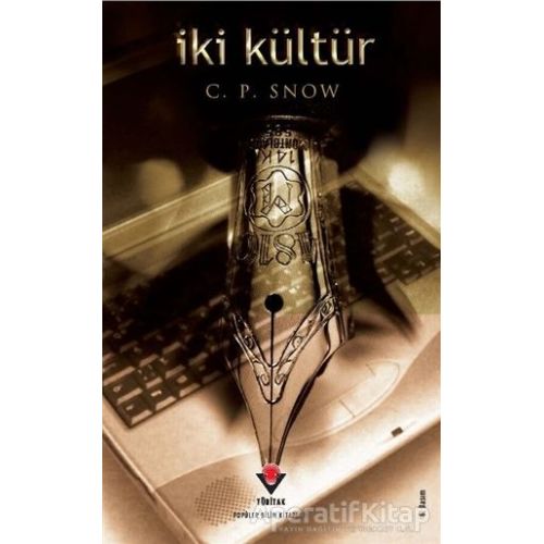 İki Kültür - C. P. Snow - TÜBİTAK Yayınları