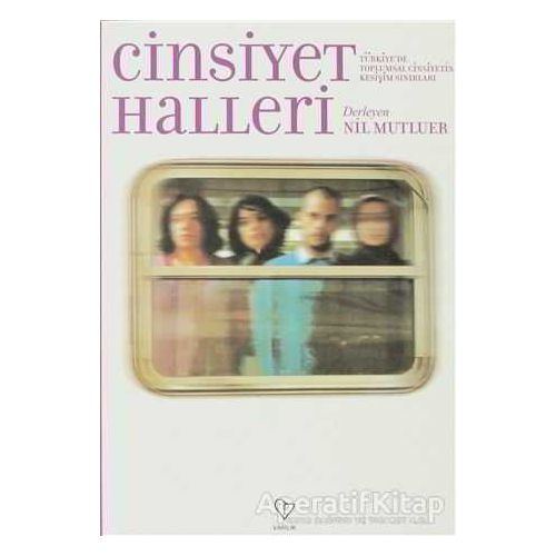 Cinsiyet Halleri - Kolektif - Varlık Yayınları