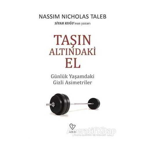 Taşın Altındaki El - Nassim Nicholas Taleb - Varlık Yayınları