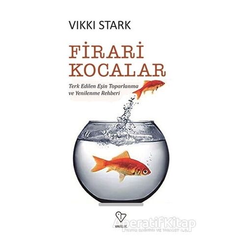 Firari Kocalar - Vikki Stark - Varlık Yayınları