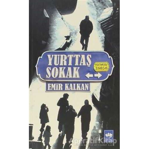 Yurttaş Sokak - Emir Kalkan - Ötüken Neşriyat