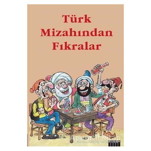Türk Mizahından Fıkralar - Kolektif - Özgür Yayınları