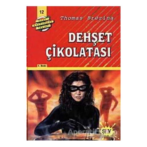 Dehşet Çikolatası - Thomas Brezina - Say Çocuk