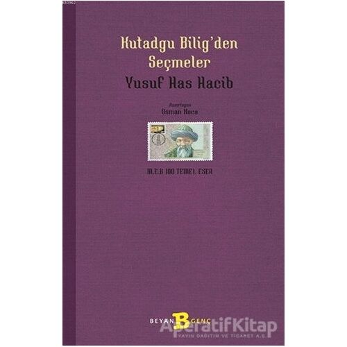 Kutadgu Bilig’den Seçmeler - Yusuf Has Hacib - Beyan Yayınları