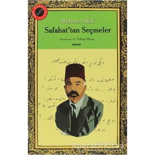 Safahat’tan Seçmeler - Mehmed Akif Ersoy - Beyan Yayınları