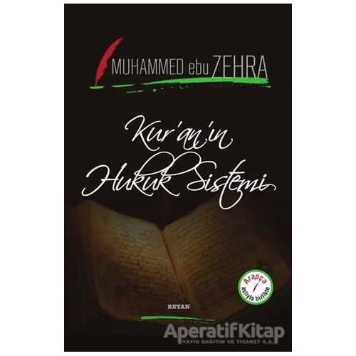 Kuranın Hukuk Sistemi - Muhammed Ebu Zehra - Beyan Yayınları