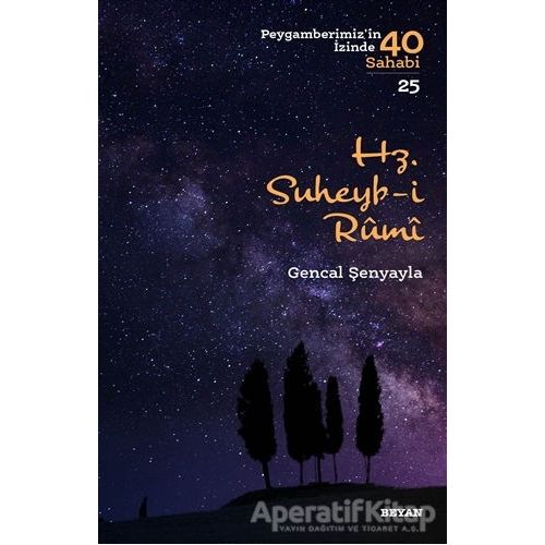 Hz. Süheyb-i Rumi - Gencal Şenyayla - Beyan Yayınları