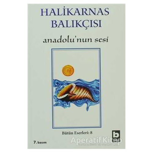 Halikarnas Balıkçısı - Anadolu’nun Sesi Bütün Eserleri 8