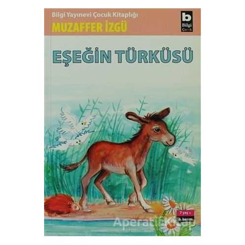 Eşeğin Türküsü - Muzaffer İzgü - Bilgi Yayınevi