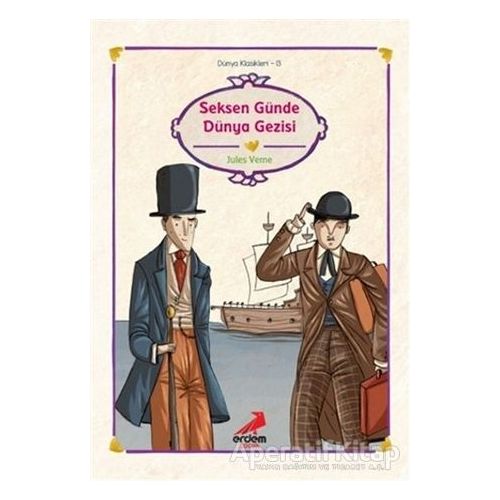 Seksen Günde Dünya Gezisi - Jules Verne - Erdem Çocuk