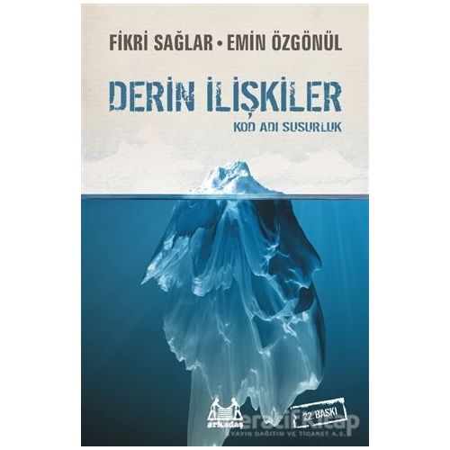 Derin İlişkiler - Emin Özgönül - Arkadaş Yayınları