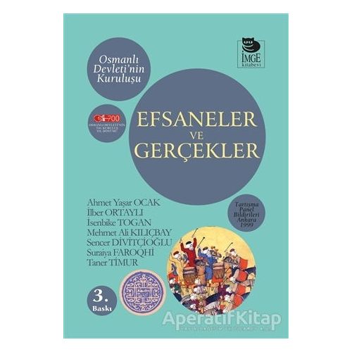 Efsaneler ve Gerçekler - Kolektif - İmge Kitabevi Yayınları