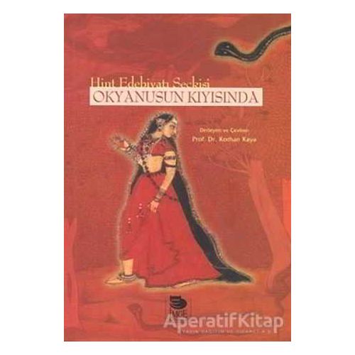 Okyanusun Kıyısında Hint Edebiyat Seçkisi - Kolektif - İmge Kitabevi Yayınları