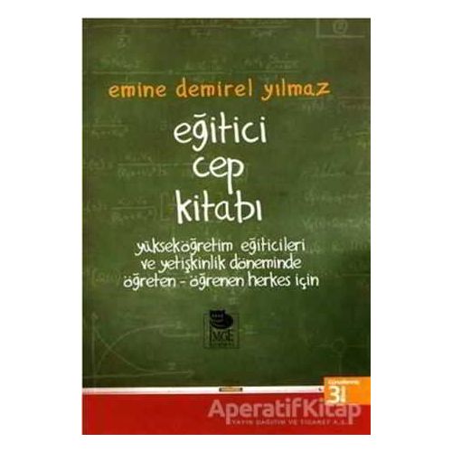 Eğitici Cep Kitabı - Emine Demirel Yılmaz - İmge Kitabevi Yayınları