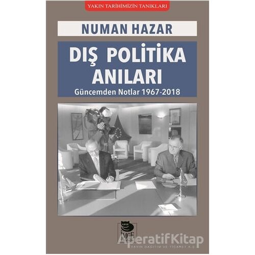 Dış Politika Anıları - Numan Hazar - İmge Kitabevi Yayınları