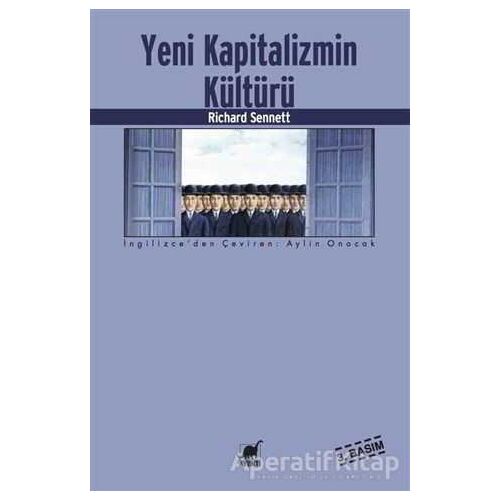 Yeni Kapitalizmin Kültürü - Richard Sennett - Ayrıntı Yayınları