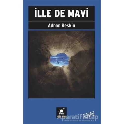 İlle de Mavi - Adnan Keskin - Ayrıntı Yayınları