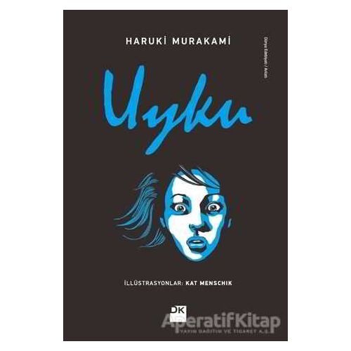 Uyku - Haruki Murakami - Doğan Kitap