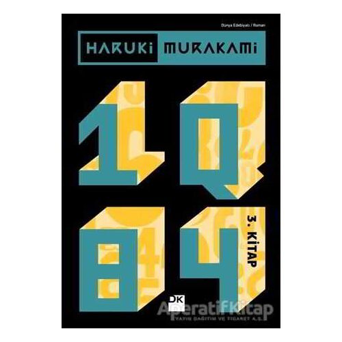 1Q84 - 3. Kitap - Haruki Murakami - Doğan Kitap