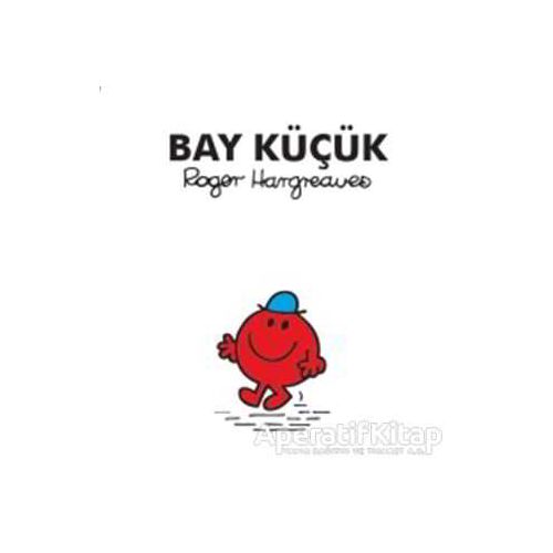 Bay Küçük - Roger Hargreaves - Doğan Egmont Yayıncılık