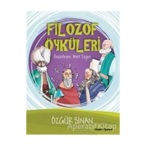 Filozof Öyküleri - Özgür Sinan - Doğan Egmont Yayıncılık