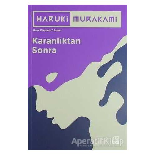 Karanlıktan Sonra (4 Farklı Renk ile) - Haruki Murakami - Doğan Kitap